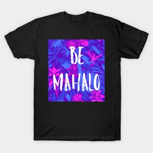 Grateful...Mahalo T-Shirt